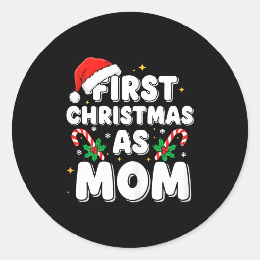Sticker Rond First Christmas As Mom (Devant)