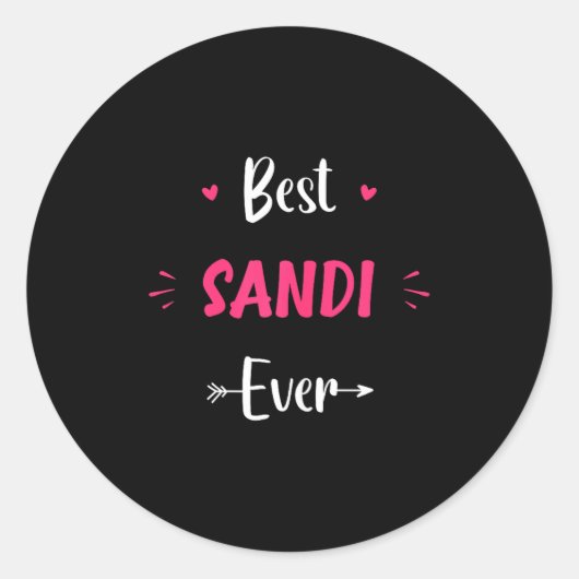 Sticker Rond First Name Sandi Funny Quote Sandi  (Devant)
