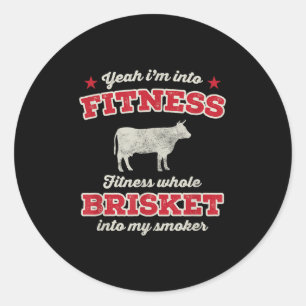 Sticker Rond Fitness Brisket Dans Mon Fumeur Funny Grill Bbq Me