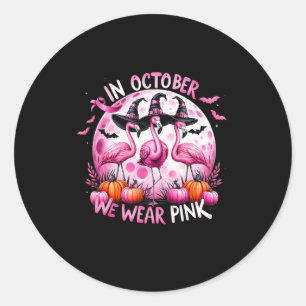 Sticker Rond Flamant rose En Octobre Nous Portons Pink Breast C