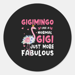 Sticker Rond Flamingo Gigigimingo Like A Nora Nana Toxits Funny