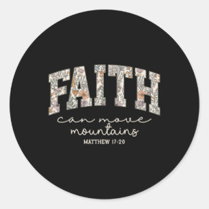 Sticker Rond Fleur Rétro La Foi Peut Déplacer Des Montagnes Rel
