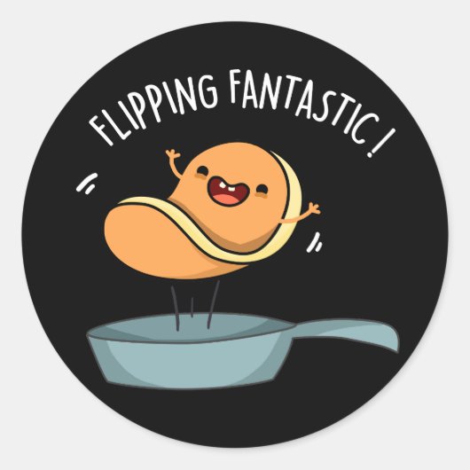 Sticker Rond Fliastic Funny Pancake Pun Dark BG (Devant)