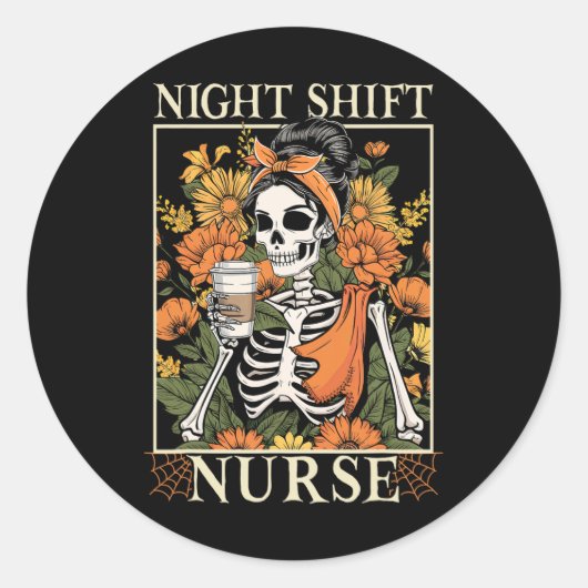 Sticker Rond Floral Night Shift Nurse Skeleton Halloween Rn Nur (Devant)