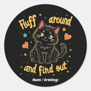 Sticker Rond Fluff autour et découvrez le mème parfait