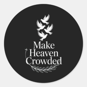 Sticker Rond Foi chrétienne de colombe pour rendre le ciel bond