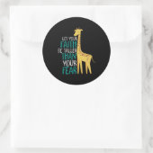 Sticker Rond Foi Giraffe Inspirationnelle Plus Grande Que La Pe (Sac)