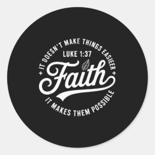Sticker Rond Foi Luc 1 37 Verset Biblique Chrétien Religieux Qu