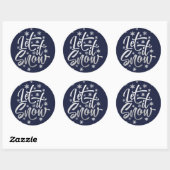 Sticker Rond Folie d'argent et fêtes de script Let it Snow mari (Feuille)