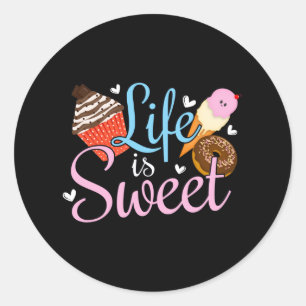 Sticker Rond Foodie Life is Sweet Baking Cote - Cupcake Art