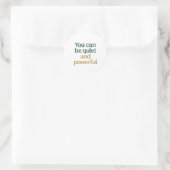 Sticker Rond Force et Puissance Tranquilles (Sac)