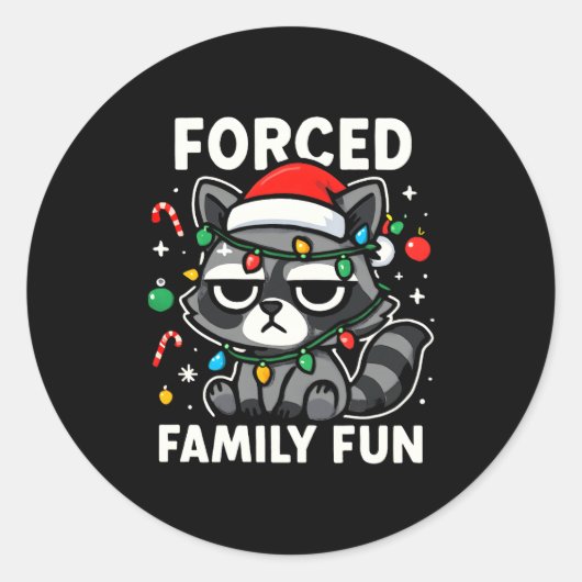 Sticker Rond Forced Family Fun – Funny Sarcastic Raccoon Xmas C (Devant)