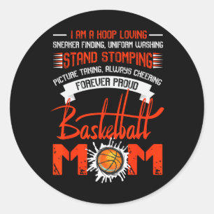 Sticker Rond Forever Fier Basketball Maman T