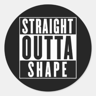 Sticker Rond Forme Outta droite - Entraînement amusant