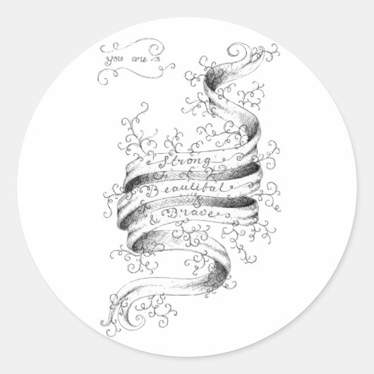 Sticker Rond Fort, beau et courageux (Devant)