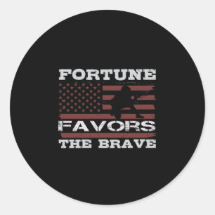 Sticker Rond Fortune Favors The Brave