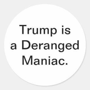 Sticker Rond Fou Lunatique Trump Hankamer Artjunkhaus Bande Des