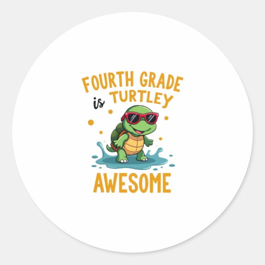Sticker Rond Fourth Grade Turtle-y Awesome First Day of Fourth (Devant)