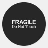 Sticker Rond Fragile - Do Not Touch -  (Devant)