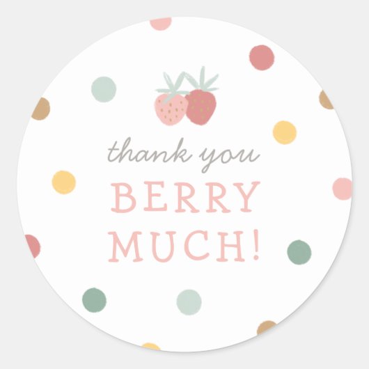 Sticker Rond Fraise 1er anniversaire Merci de fête Berry beauco (Devant)