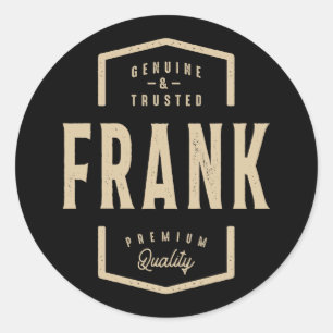 Sticker Rond Frank Genuine et Trusted - Nom Frank