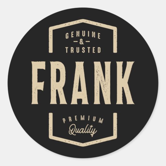 Sticker Rond Frank Genuine et Trusted - Nom Frank (Devant)