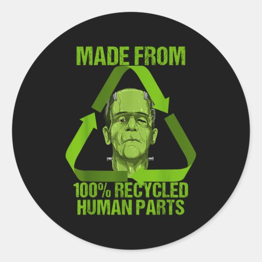 Sticker Rond Frankenstein Made From 100% Recycled Human Parts H (Devant)