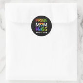 Sticker Rond Free Mom Hugs Rainbow Heart LGBT Pride Month (Sac)