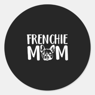 Sticker Rond Frenchie Mom French Bulldog Propriétaire de animal
