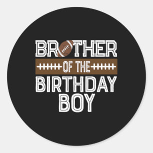 Sticker Rond Frère De L'Anniversaire Garçon Football 1er Annive