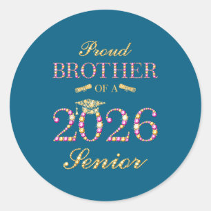 Sticker Rond Frère fière 2026 diplômé senior