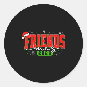 Sticker Rond Friendsmas 2025 Friends Chapeau de Père Noël Joyeu