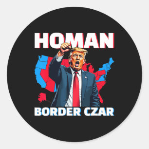 Sticker Rond Frontière Tsar Tom Homan Trump Président élu Mega