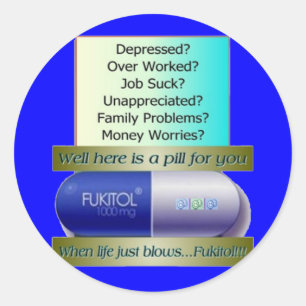 Sticker Rond Fukitol, le travail ne suce, au-dessus de