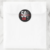 Sticker Rond Fun 50 ish et Fabuleux anniversaire (Sac)