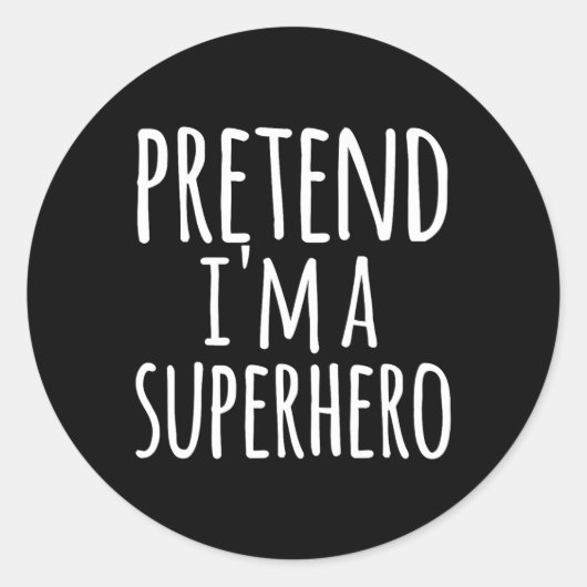 Sticker Rond Fun Easy Lazy Halloween Faire semblant d'être un S (Devant)