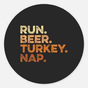 Sticker Rond Fun Fall Sayyings Thanksgiving Trot Run Bière Turq