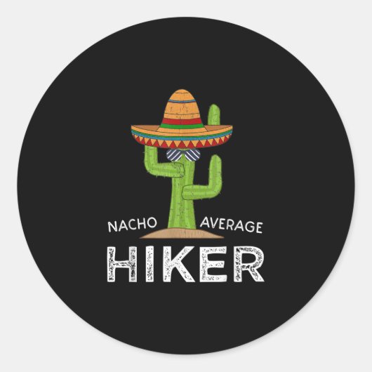 Sticker Rond Fun Hiking Lover Hummor Venin Funny Meme Saying (Devant)