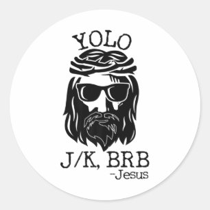 Sticker Rond Fun Jesus Pâques Yolo Jk Brb Textes
