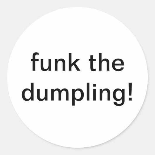 Sticker Rond funk the dumpling Jeff Hankamer Artjunkhaus Comic (Devant)