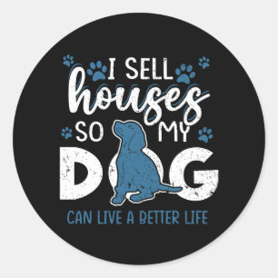 Sticker Rond Funky Realtor Je Vends des maisons pour que mon ch