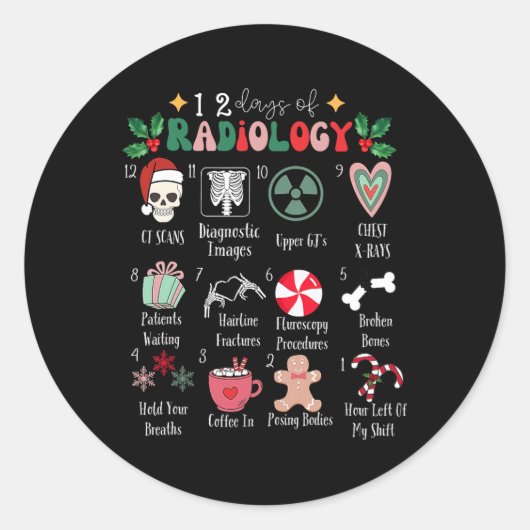 Sticker Rond Funny 12 Days Of Radiology Christmas Radiate Xray (Devant)