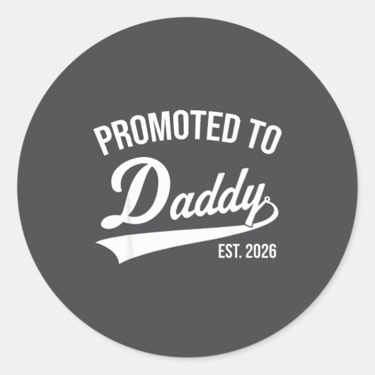 Sticker Rond Funny 1st Time Dad Est 2026 New Dad New First Fath (Devant)
