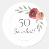 Sticker Rond Funny 50 Alors quelle aquarelle 50e anniversaire F (Devant)