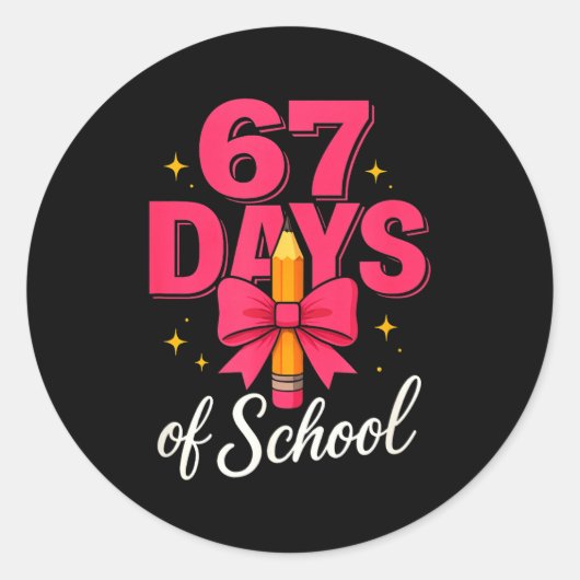 Sticker Rond Funny 67 Days Of School Pencil Bow Design  (Devant)