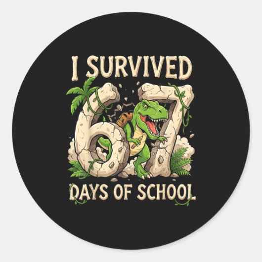 Sticker Rond Funny 67 Meme Student I Survived 67 Days Of School (Devant)
