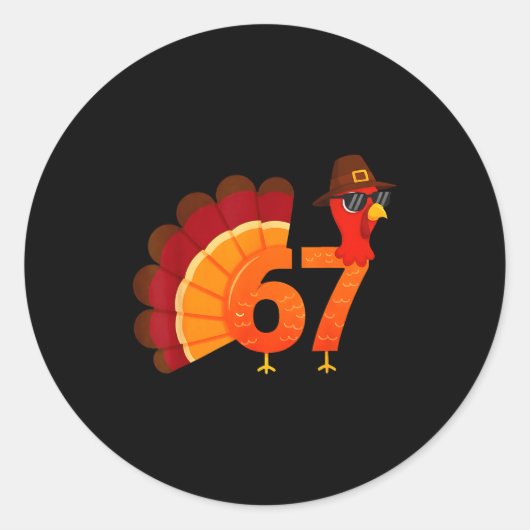 Sticker Rond Funny 67 Turkey Meme Thanksgiving Humor Design Men (Devant)