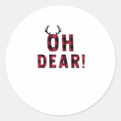 Sticker Rond Funny Attitude Oh Dear Plaid Deer Creative Design (Devant)