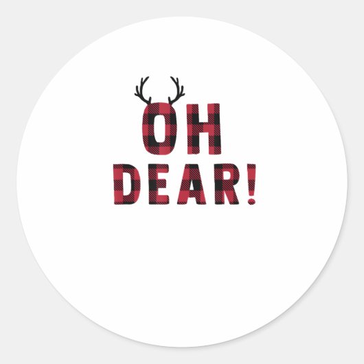 Sticker Rond Funny Attitude Oh Dear Plaid Deer Creative Design (Devant)