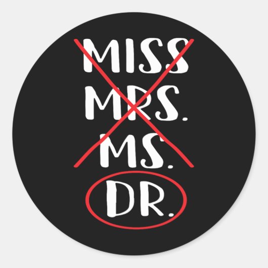 Sticker Rond Funny Bachelor Master Doctorat Diplôme Dr Phd (Devant)